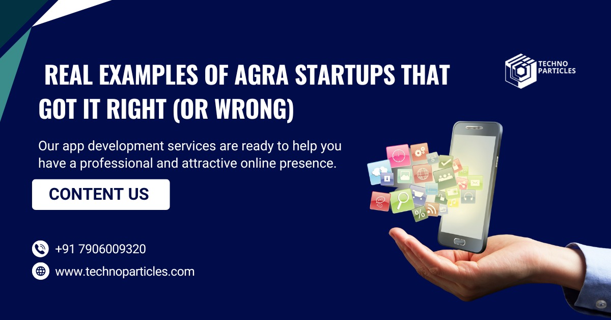 3 App Development Mistakes Agra Startups Should Avoid in 2025