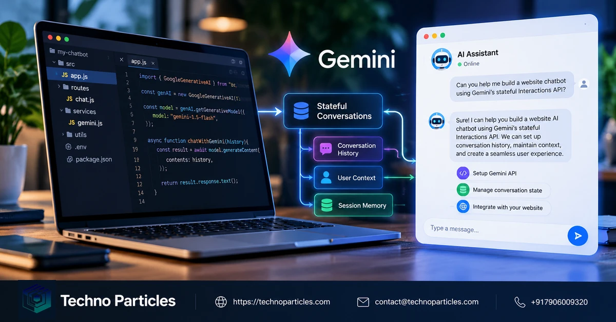 How to Build a Website AI Chatbot with Gemini’s Stateful Interactions API supporting image