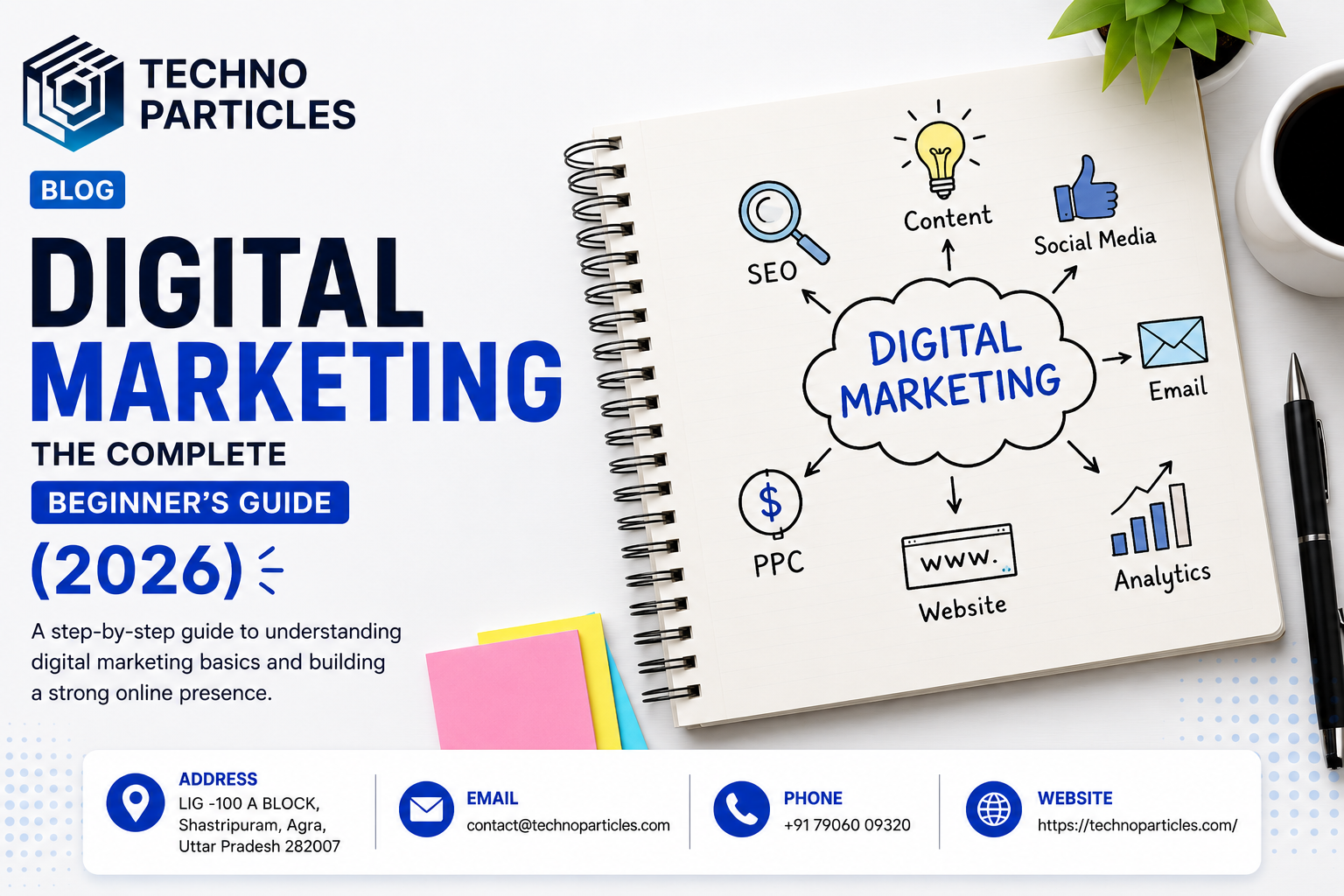 Digital Marketing: The Complete Beginner's Guide (2026)