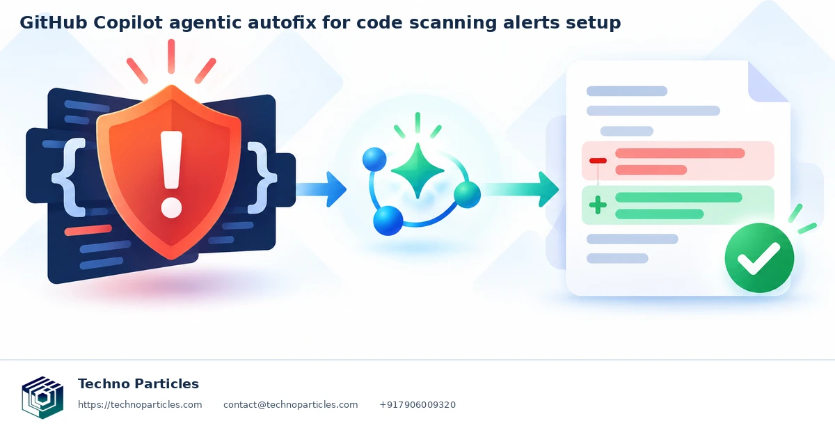 Featured image for GitHub Copilot Agentic Autofix for Code Scanning Alerts: Setup Guide