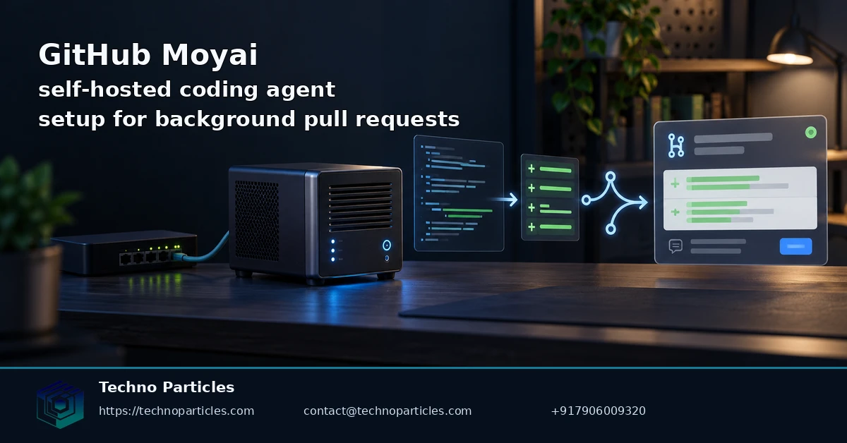 GitHub Moyai Setup: Run a Self-Hosted Coding Agent in the Background supporting image