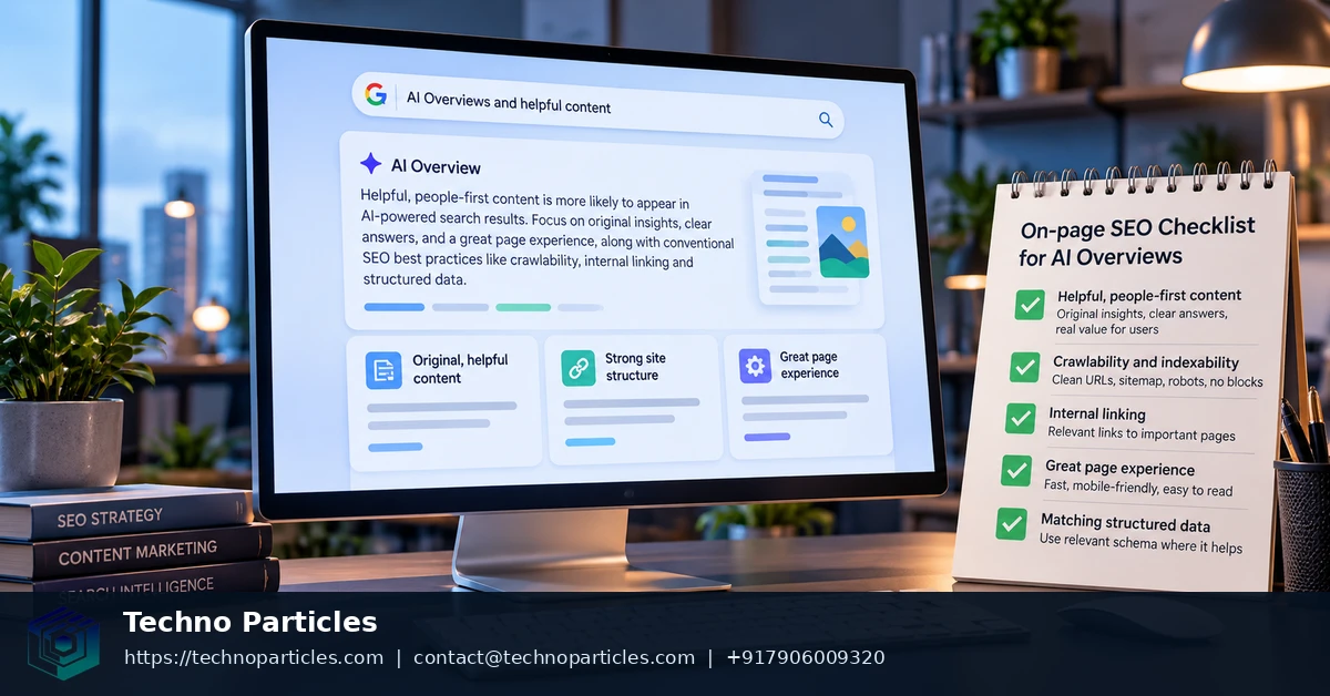 Google AI Overviews On-Page SEO Checklist for Helpful Content supporting image