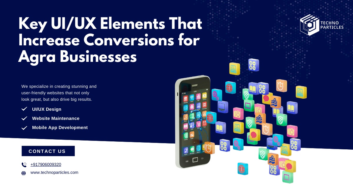 How Professional UI/UX Design Helps Agra Businesses Convert More Users
