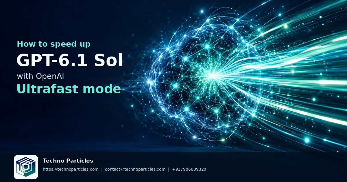 Featured image for How to Speed Up GPT-6.1 Sol with OpenAI Ultrafast Mode