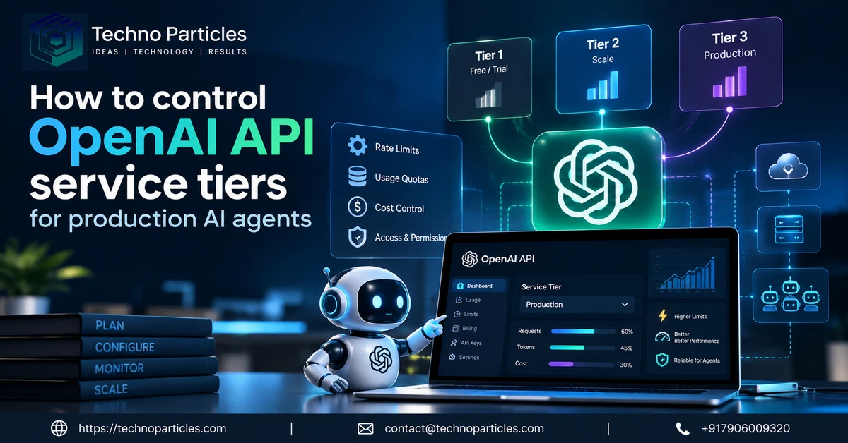 OpenAI API Service Tiers for Production AI Agents Guide supporting image