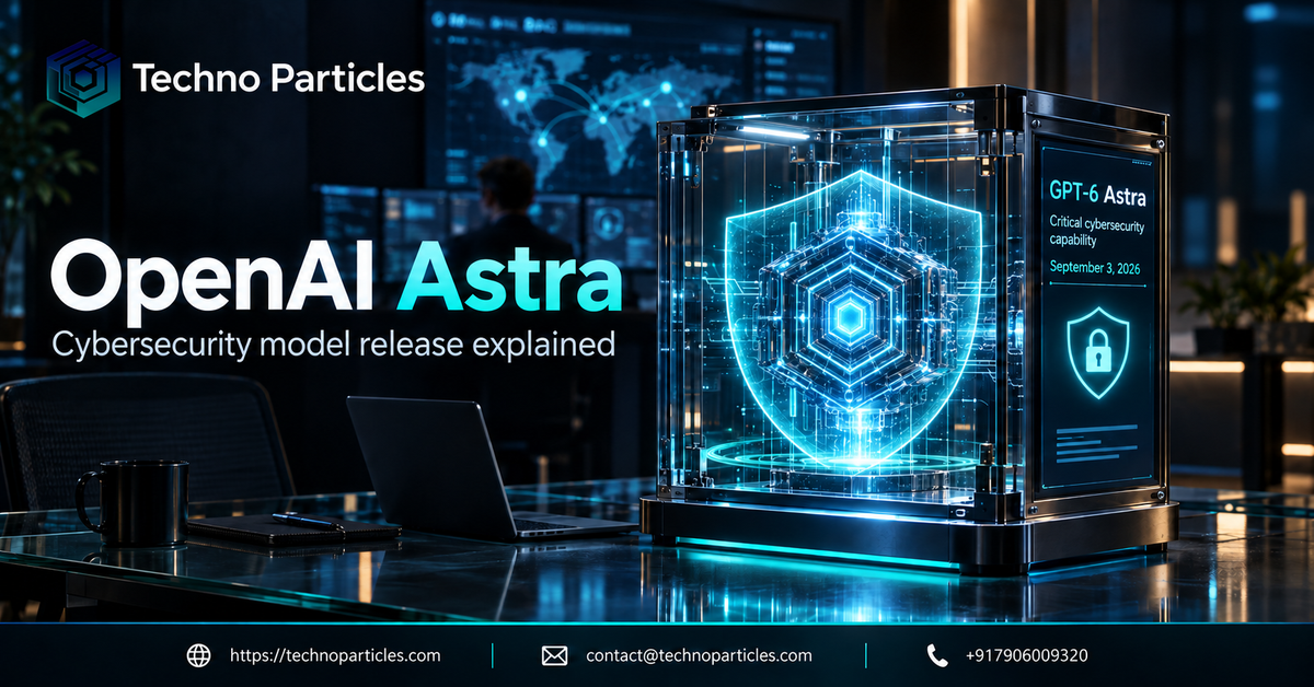 OpenAI Astra Cybersecurity Model Release Explained: What Changed