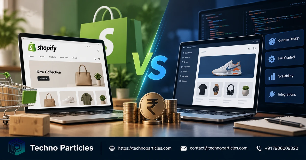 Shopify vs Custom Ecommerce Website Development Cost in India 2026 supporting image
